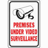 Hy-Ko Heavy-Duty Aluminum Sign, Premises Under Video Surveillance